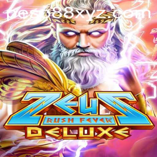 Exploring ZeusRushFeverDeluxe: A Thrilling Adventure
